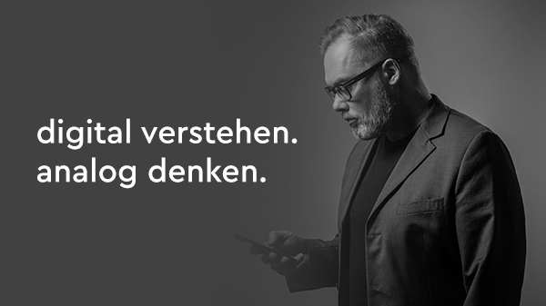 Impulsvortrag: digital verstehen. analog denken.
